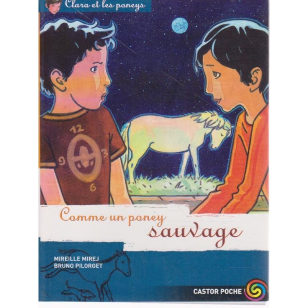 Comme un poney,  sauvage