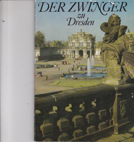 Der Zwinger zu Dresden