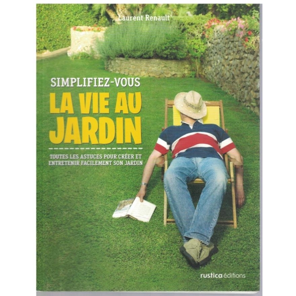 La vie au Jardin