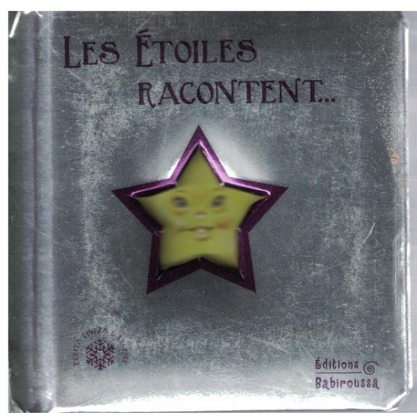 Les Etoiles racontent ...