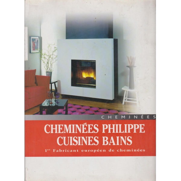 Cheminees philippe cuisines bains