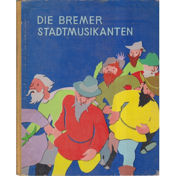 Die bremer stadtmusikanten